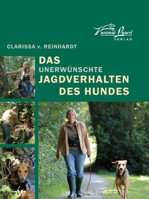 cover image of Das--unerwünschte--Jagdverhalten des Hundes